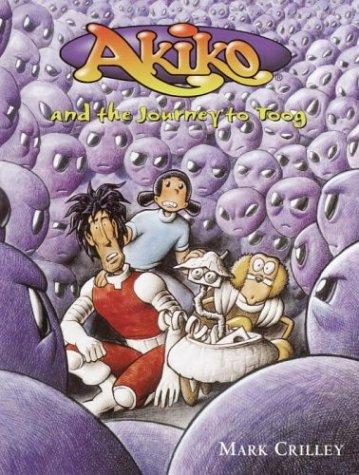 Akiko and the journey to Toog book cover