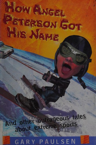How Angel Peterson Got His Name book cover