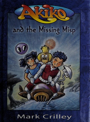 Akiko and the missing Misp book cover