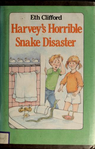 Harvey's horrible snake disaster book cover