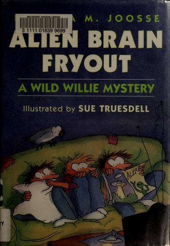 Alien brain fryout book cover