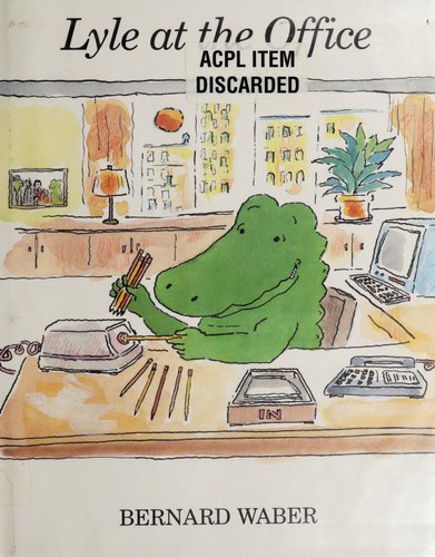 Lyle at the Office book cover