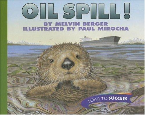 Oil Spill! book cover