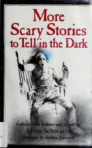 More Scary Stories to Tell in the Dark book cover