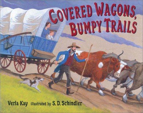Covered wagons, bumpy trails book cover