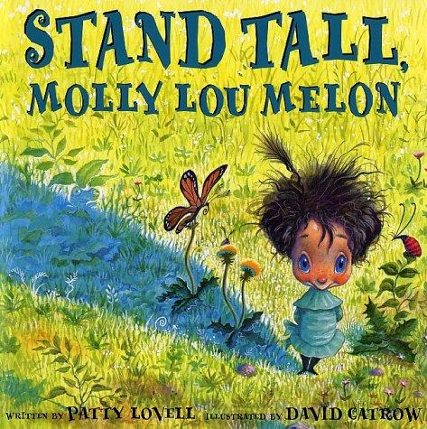 Stand tall, Molly Lou Melon book cover
