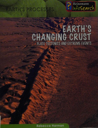 Earth's Changing Crust book cover