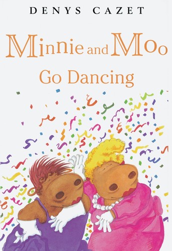 Minnie and Moo go dancing book cover
