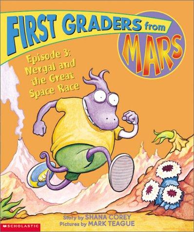 Nergal and the Great Space Race (First Graders from Mars, Episode 3) book cover