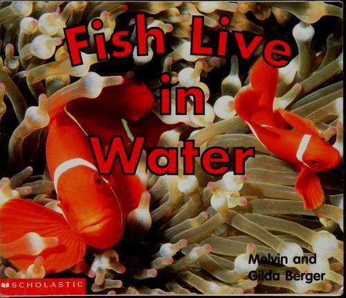 Fish live in water book cover