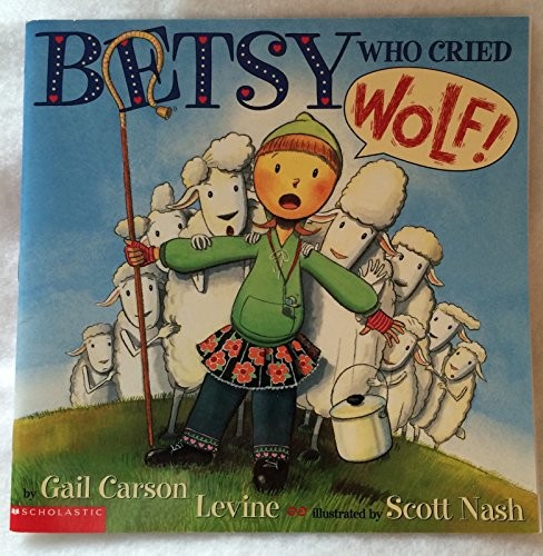 Betsy Who Cried Wolf book cover