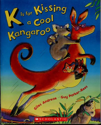 K is for kissing a cool kangaroo book cover