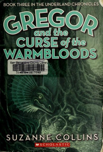 Gregor and the Curse of the Warmbloods book cover