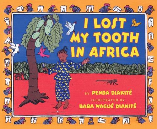 I Lost My Tooth In Africa book cover