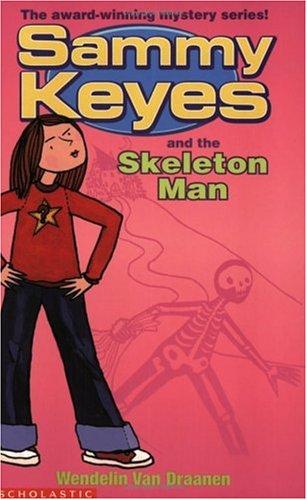 Sammy Keyes and the Skeleton Man book cover