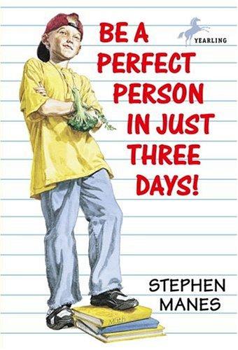 Be a Perfect Person in Just Three Days! book cover