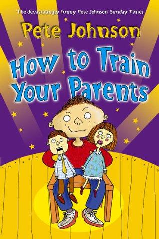 How to Train Your Parents book cover