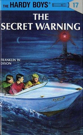 Hardy Boys 17: the Secret Warning book cover
