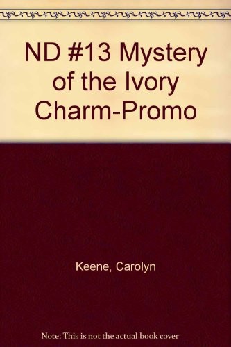 Mystery of the Ivory Charm-Promo ND #13 book cover