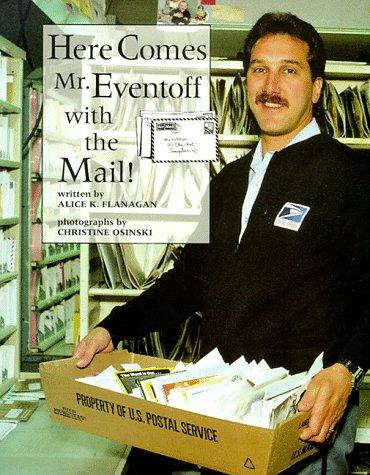 Here comes Mr. Eventoff with the mail! book cover