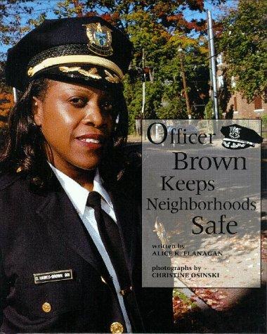 Officer Brown keeps neighborhoods safe book cover