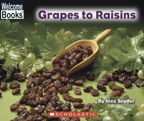 Grapes to raisins book cover
