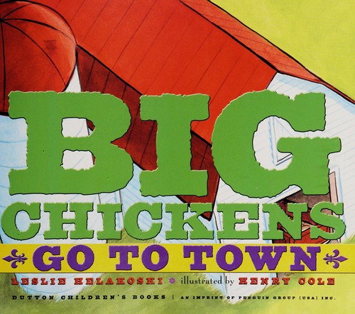 Big chickens go to town book cover