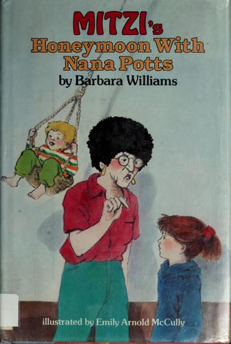 Mitzi's honeymoon with Nana Potts book cover