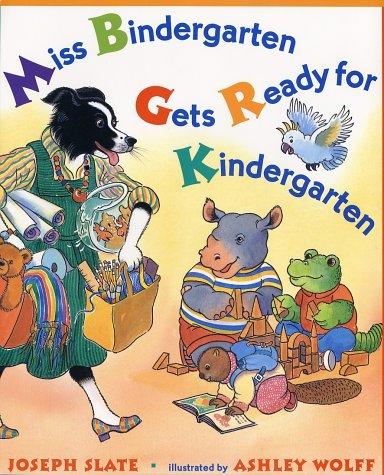 Miss Bindergarten Gets Ready for Kindergarten book cover