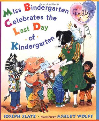 Miss Bindergarten celebrates the last day of kindergarten