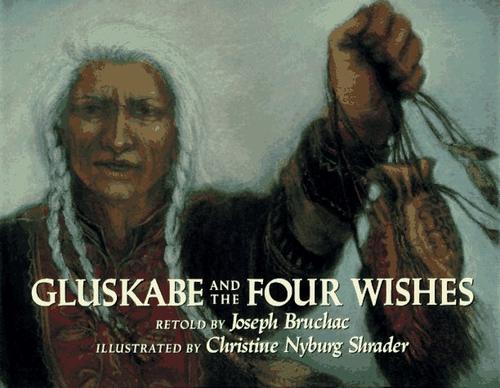 Gluskabe and the Four Wishes book cover