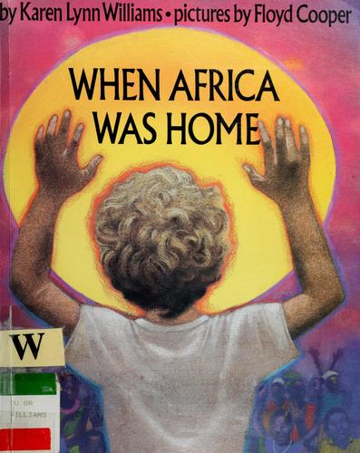 When Africa was Home book cover