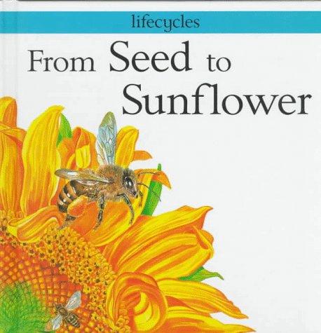 From Seed to Sunflower book cover