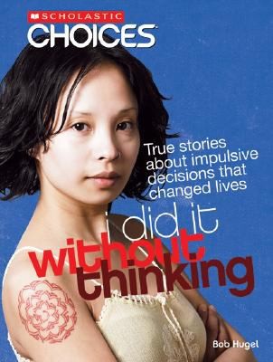 I Did It Without Thinking book cover