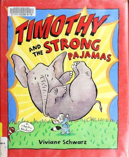 Timothy And The Strong Pajamas book cover