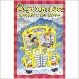 The Magic School Bus Weathers the Storm book cover