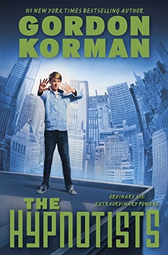 The Hypnotists (The Hypnotists, Book 1) book cover