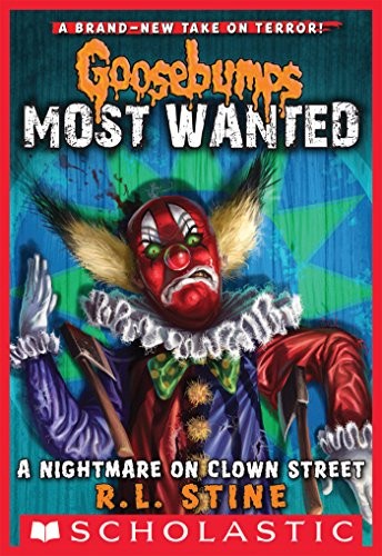 A Nightmare on Clown Street (Goosebumps Most Wanted #7) book cover