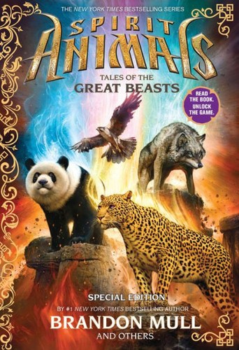 Tales of the Great Beasts (Spirit Animals: Special Edition) book cover