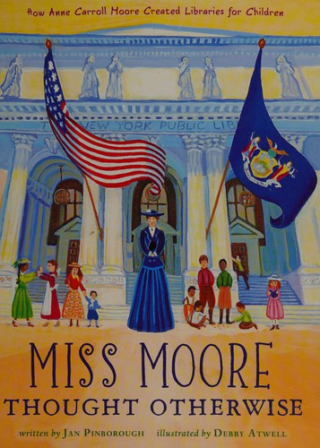 Miss Moore Thought Otherwise book cover