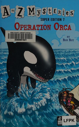 A to Z Mysteries Super Edition #7: Operation Orca book cover