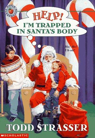 Help! I'm Trapped in Santa's Body book cover
