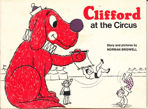Clifford at the Circus (Clifford the Big Red Dog) book cover