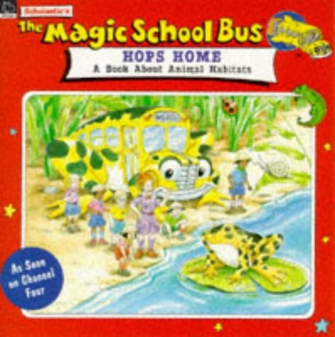 Scholastic's The Magic School Bus Hops Home book cover