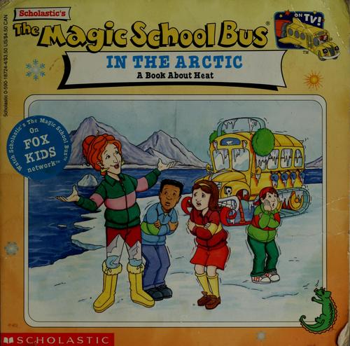 The Magic School Bus in the Arctic book cover