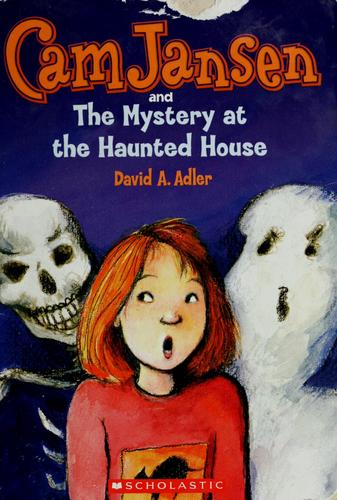 Cam Jansen and the Mystery at the Haunted House book cover