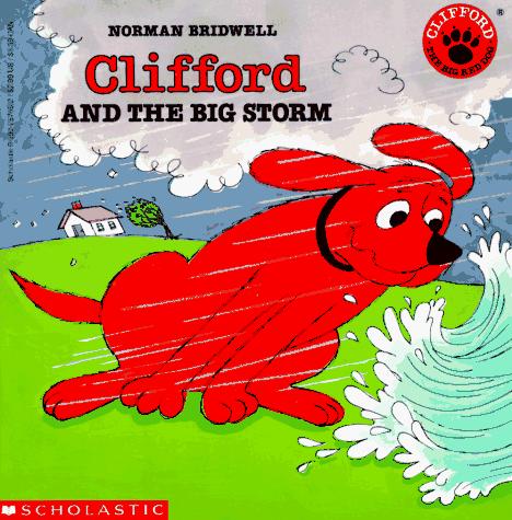 Clifford and the Big Storm (Clifford the Big Red Dog) book cover