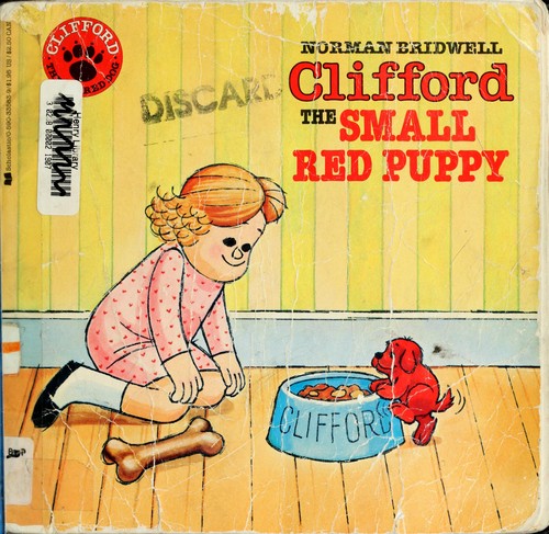 Clifford The Small Red Puppy (Clifford the Big Red Dog) book cover