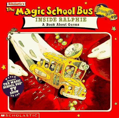 Scholastic's the Magic School Bus Inside Ralphie book cover