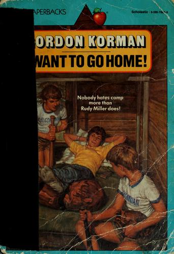 I Want to Go Home! book cover